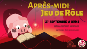 Après-midi JDR à la médiathèque Neudorf - Bibliothèques Idéales @ Médiathèque Neudorf